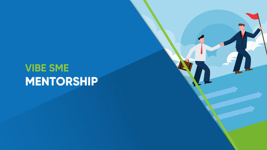 VIBE SME Mentorship - Cầu nối tri thức trong hệ sinh thái đổi mới doanh nghiệp