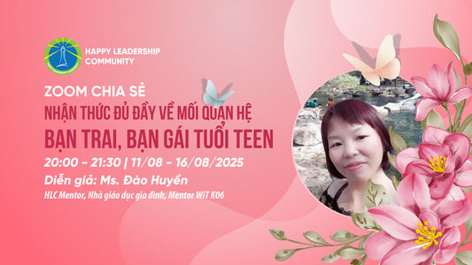 [Khóa học] Nhận thức đủ đầy về Mối quan hệ bạn trai, bạn gái tuổi teen