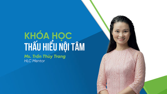 Khóa học Thấu hiểu Nội tâm