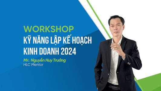 Workshop Kỹ năng lập kế hoạch kinh doanh năm 2024